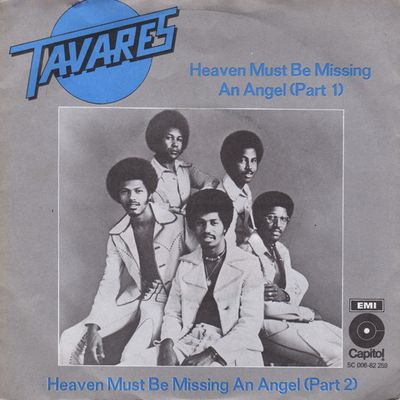 Tavares - Heaven Must Be Missing An Angel (Part 1)