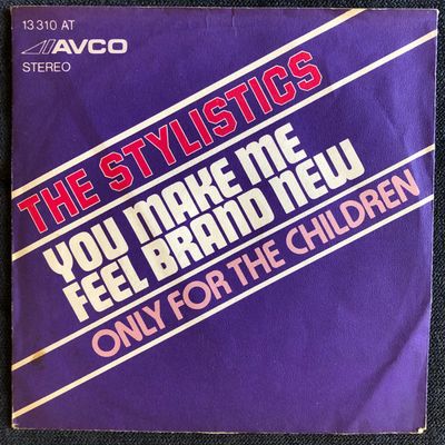 Stylistics - You Make Me Feel Brand New Vinyl Singles Media: VG <br> Hoes: G+
