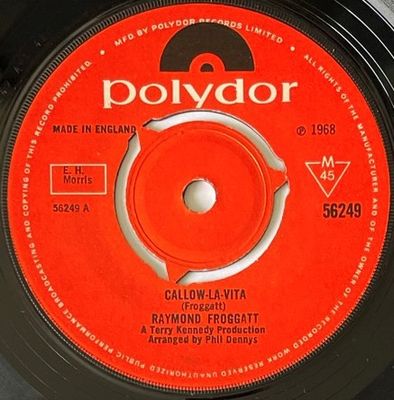 Raymond Froggatt - Callow-La-Vita Vinyl Singles Vinyl (VG) <br> Hoes Generic