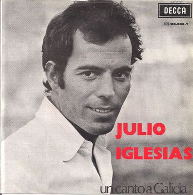 Julio Iglesias - Un Canto A Galicia