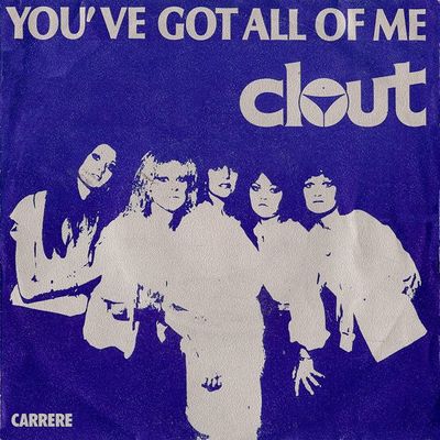 Clout - You've Got All Of Me Vinyl Singles Vinyl (VG) <br> Hoes (G+)