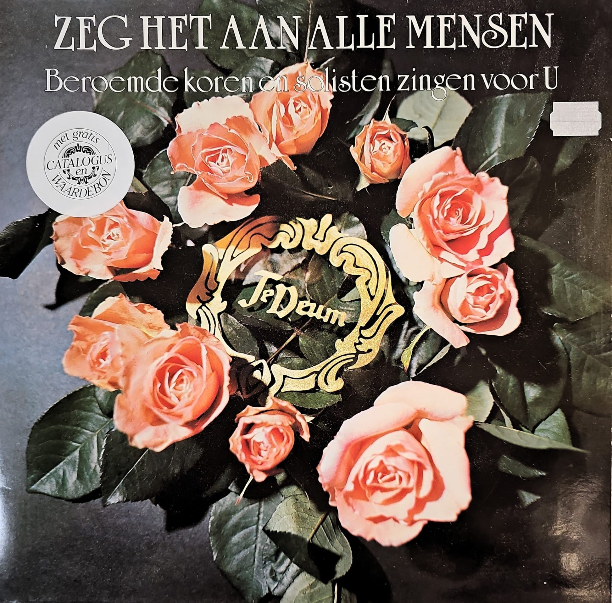 Beroemde Koren - Zeg Het Aan Alle Mensen (LP) 50749 Vinyl LP Dubbel VINYLSINGLES.NL