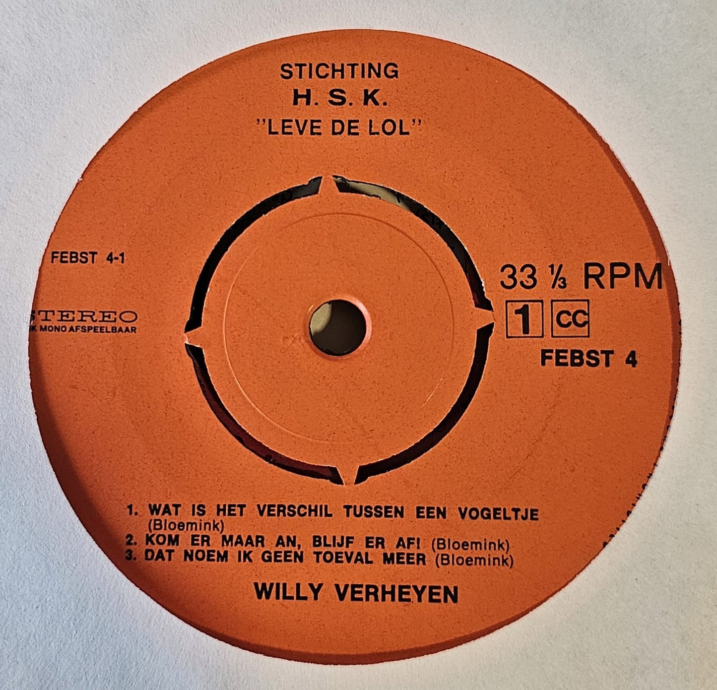 Willy Verheyen - Leve De Lol Vinyl Singles Vinyl Goed / Hoes Generic