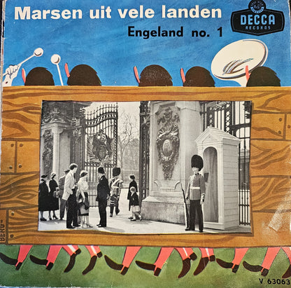 Amsterdamse Politiekapel - Marsen Uit Vele Landen - Engeland No. 1 39887 Vinyl Singles Goede Staat