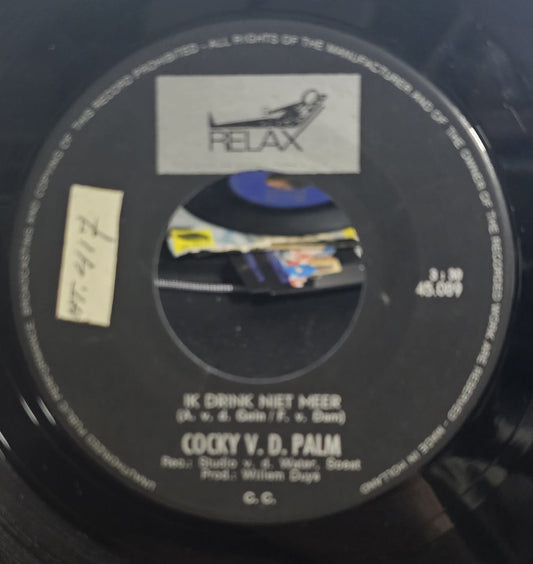 Cock van der Palm - Ik Drink Niet Meer Vinyl Singles Vinyl Very Good (VG) <br> Hoes Good Plus (G+)
