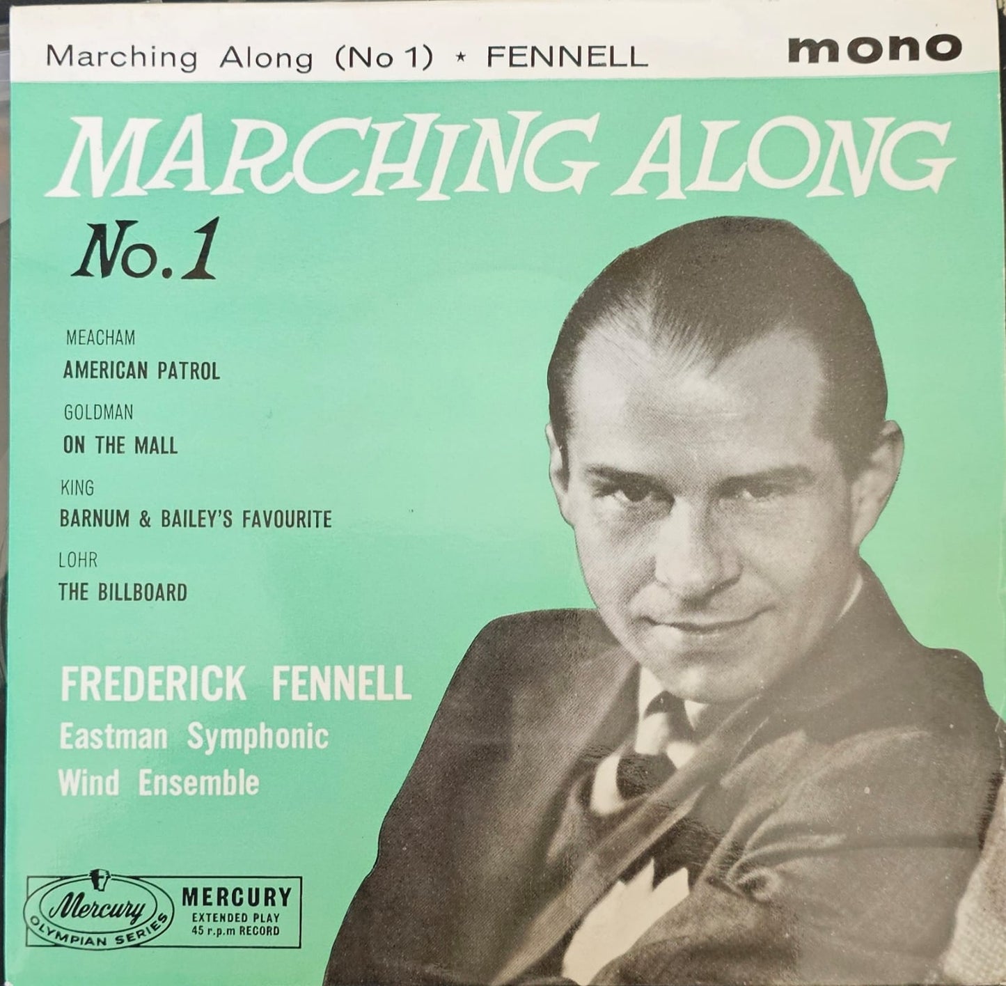 Frederick Fennell Conducting - Marching Along (No. *) Vinyl Singles EP Vinyl Very Good (VG) <br> Hoes Good Plus (G+)