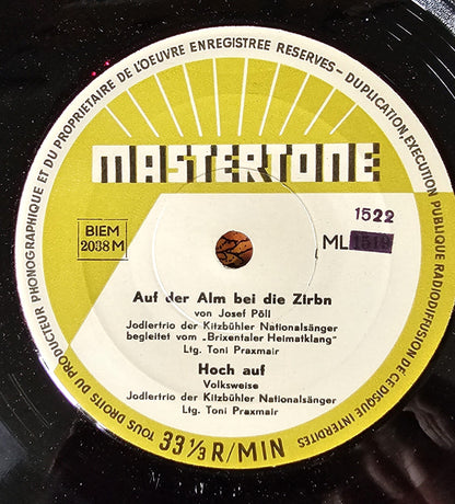 Jodeltrio der Kitzbühler Nationalsänger - Auf Der Alm Bei Die Zirbn Vinyl Singles EP Vinyl Very Good (VG) <br> Hoes Good Plus (G+)