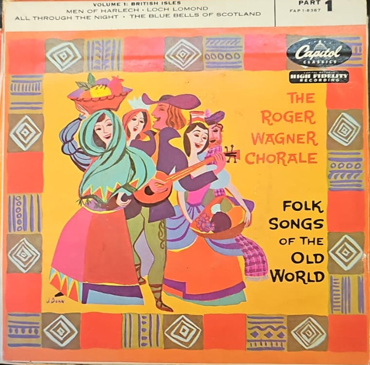 Roger Wagner Chorale - Folk Songs Of Old World Vinyl Singles Vinyl Very Good (VG) <br> Hoes Good Plus (G+)