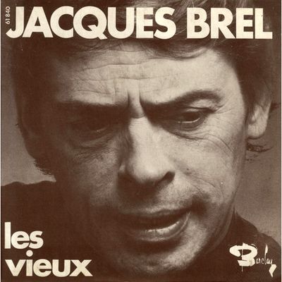Jacques Brel - Les Vieux Vinyl Singles Media: VG <br> Hoes: G+