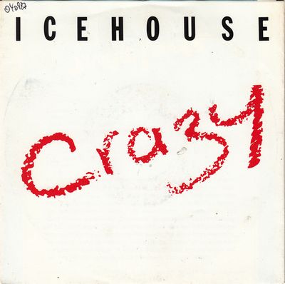 Icehouse - Crazy Vinyl Singles Vinyl (VG) <br> Hoes (G+)