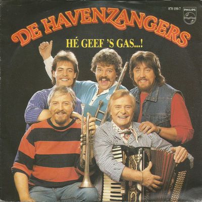 Havenzangers - Hé Geef 's Gas...! Vinyl Singles Vinyl Zeer Goed / Hoesje Goed "VINYLSINGLES.NL"