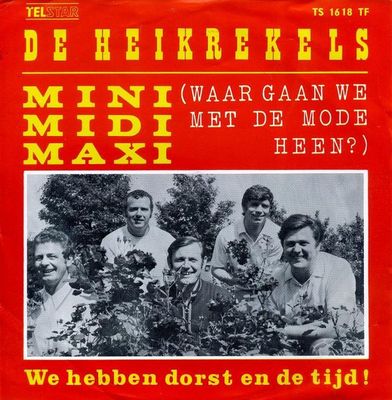 Heikrekels - Mini Midi Maxi (Waar Gaan We Met De Mode Heen?) Vinyl Singles Media VG+ / Sleeve Tekst
