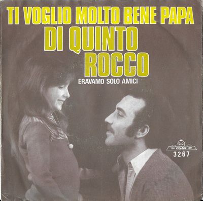 Di Quinto Rocco - Ti Voglio Molto Bene Papa