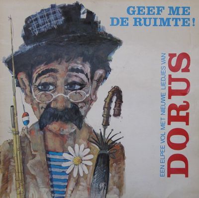 Dorus - Geef Me De Ruimte ! (LP)