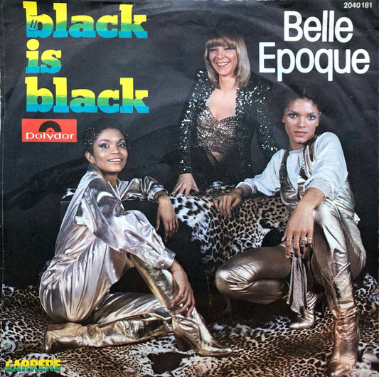 Belle Epoque - Black Is Black