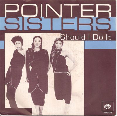 Pointer Sisters - Should I Do It