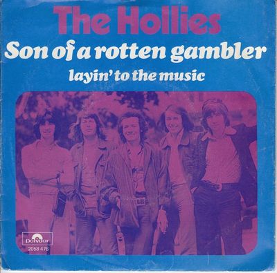 Hollies - Son Of A Rotten Gambler