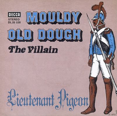 Lieutenant Pigeon - Mouldy Old Dough (B-Keus)