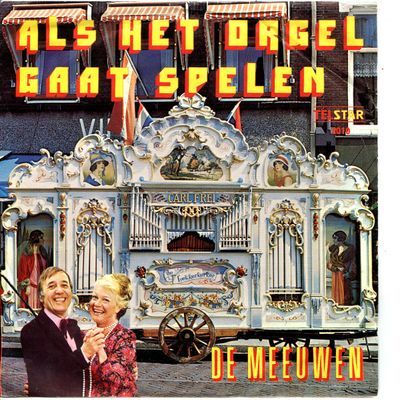 Meeuwen - Als Het Orgel Gaat Spelen