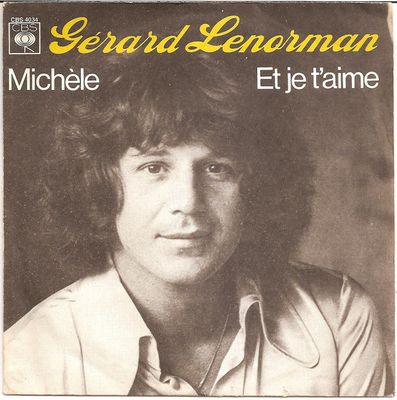 Gérard Lenorman - Michèle Vinyl Zeer Goed / Hoesje Goed "VINYLSINGLES.NL"