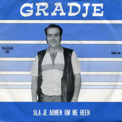 Gradje Hölzken - Sla Je Armen Om Me Heen Vinyl Singles Vinyl Zeer Goed / Hoesje Goed "VINYLSINGLES.NL"