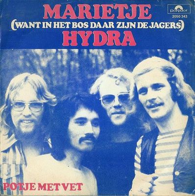 Hydra - Marietje (Want In Het Bos Daar Zijn De Jagers) Vinyl Singles Media VG+ / Sleeve G+