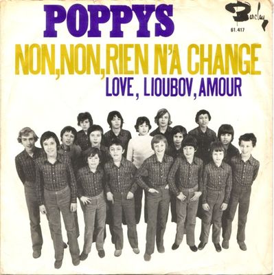 Poppys - Non, Non, Rien N'A Changé