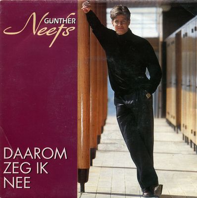 Gunther Neefs - Daarom Zeg Ik Nee