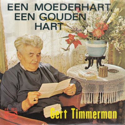 Gert Timmerman - Een Moederhart, Een Gouden Hart