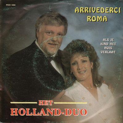 Holland Duo - Arrivederci Roma Vinyl Singles Vinyl Zeer Goed / Hoesje Goed "VINYLSINGLES.NL"