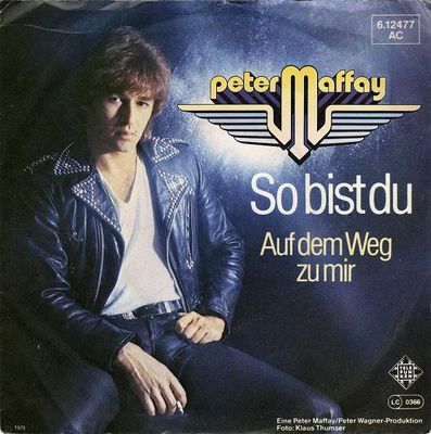 Peter Maffay - So Bist Du Vinyl Singles Vinyl Very Good (VG) <br> Hoes Good Plus (G+)