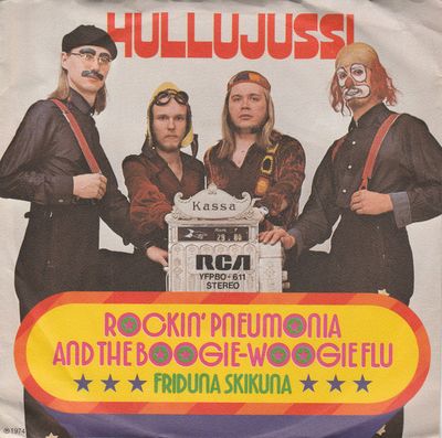 Hullujussi - Rockin' Pneumonia And Boogie-Woogie Flu Vinyl Singles Media VG+ / Sleeve G+