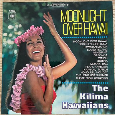 Kilima Hawaiians - Moonlight Over Hawaii (LP)