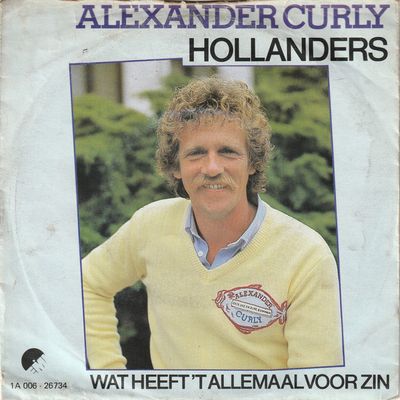Alexander Curly - Hollanders Vinyl Zeer Goed / Hoesje Tekst "VINYLSINGLES.NL"