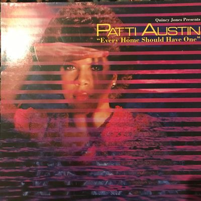Patti Austin - Every Home Should Have One