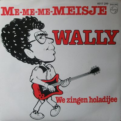 Wally - Me-Me-Me-Meisje