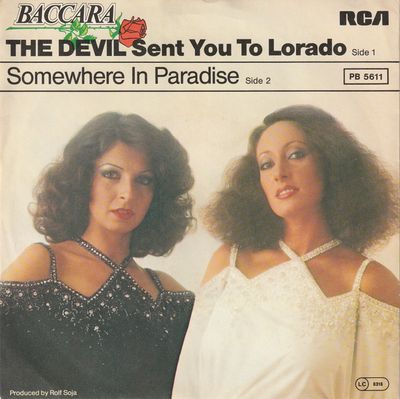 Baccara - The Devil Sent You To Lorado Vinyl Singles Vinyl (VG) <br> Hoes (G+)