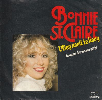 Bonnie St. Claire - Vlieg Nooit Te Hoog