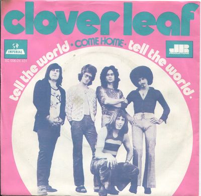 Clover Leaf - Tell The World