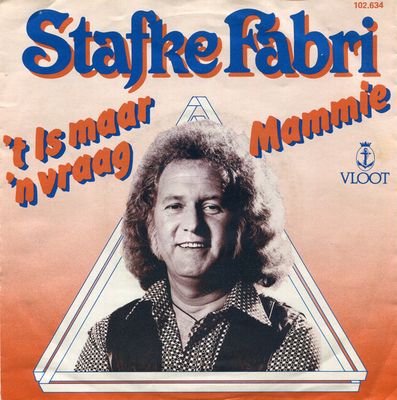 Stafke Fabri - 't Is Maar 'n Vraag