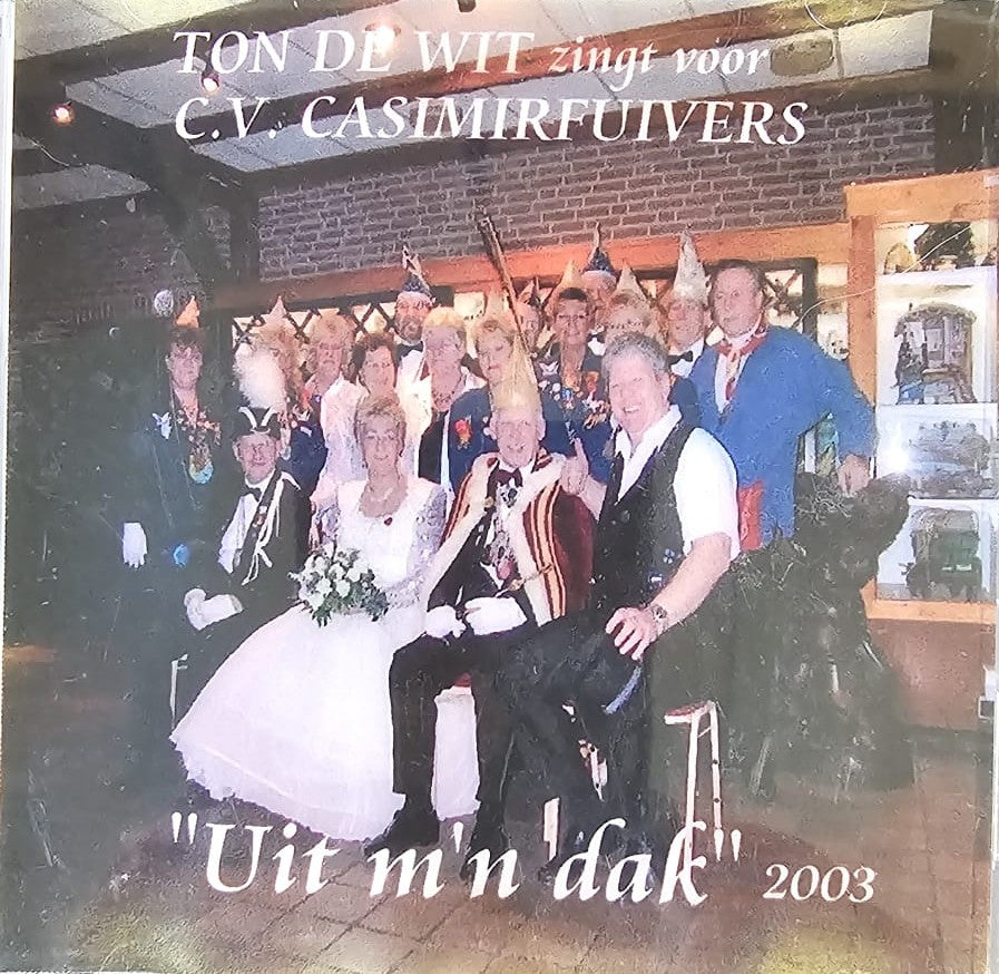 Ton de Wit - Uit M'n Dak (CDR) Goede Staat