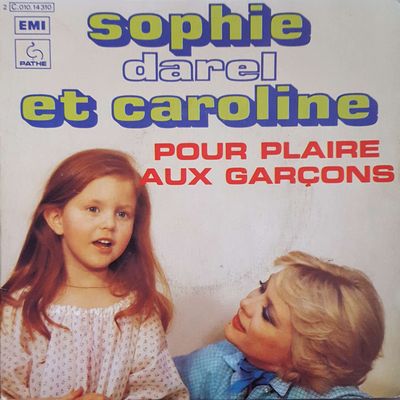 Sophie Darel - Pour Plaire Aux Garçons Vinyl Singles Media VG+ / Sleeve G+