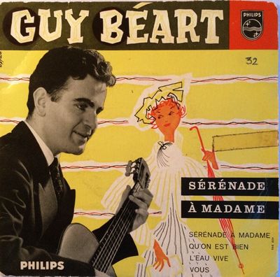 Guy Béart - Sérénade A Madame