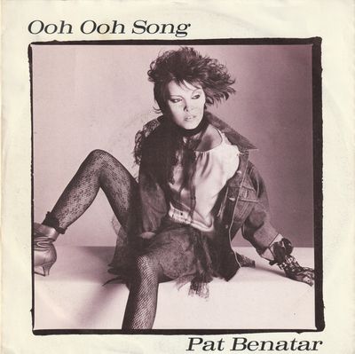 Pat Benatar - Ooh Ooh Song