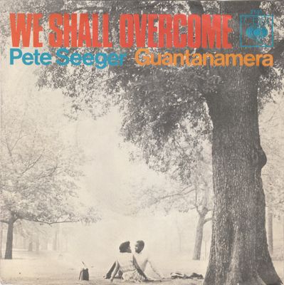 Pete Seeger - We Shall Overcome
