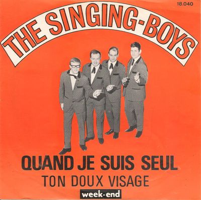 Singing-Boys - Quand Je Suis Seul Vinyl Singles Vinyl (VG) <br> Hoes (G+)