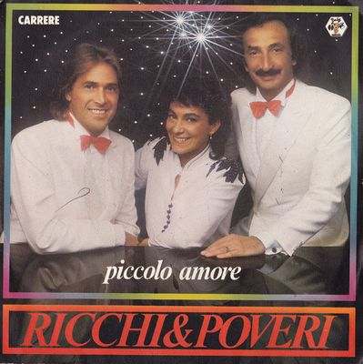 Ricchi E Poveri - Piccolo Amore Vinyl Zeer Goed / Hoesje Goed "VINYLSINGLES.NL"