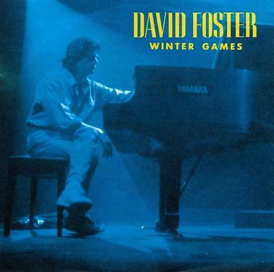 David Foster - Winter Games