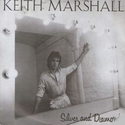Keith Marshall - Silver And Diamonds Vinyl Singles Media VG+ / Sleeve G+