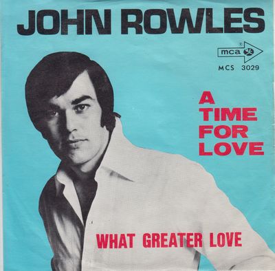 John Rowles - A Time For Love Vinyl Singles Media VG+ / Sleeve G+
